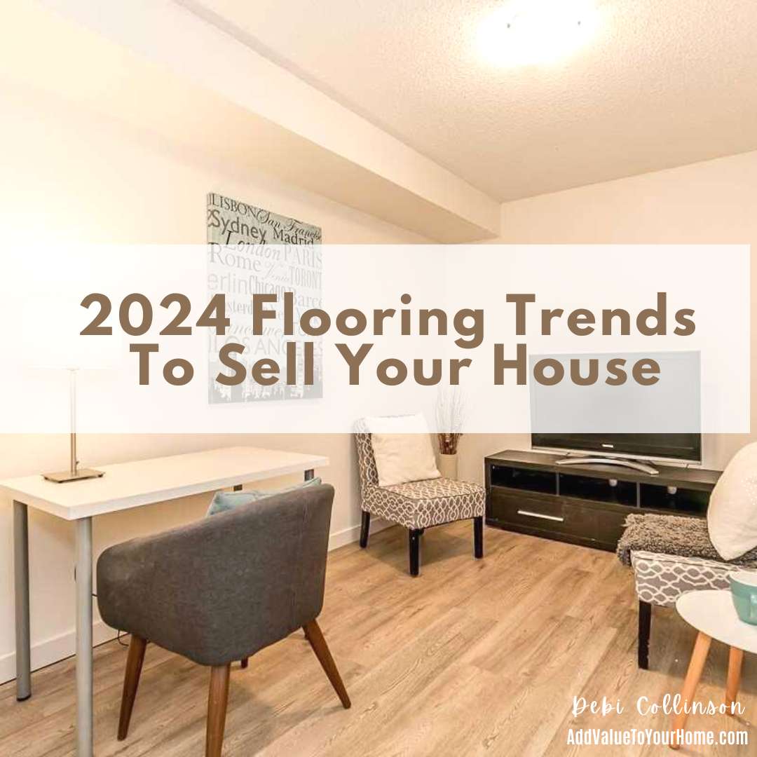 2024-flooring-trends-sell-your-house-debi-collinson