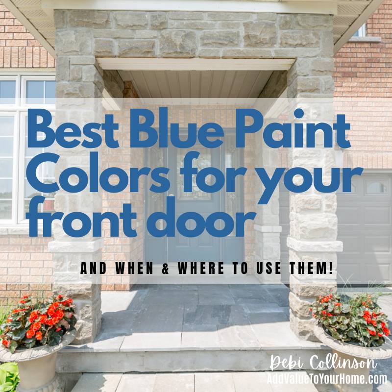 best-blue-paint-colors-for-your-front-door-add-value-to-your-home-debi-collinson